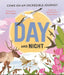 Day and Night: Come on an incredible journey by Tracey Turner