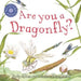 Are You a Dragonfly? by Judy Allen