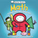 Basher Basics: Math: A Book You Can Count on [With Poster] by Simon Basher