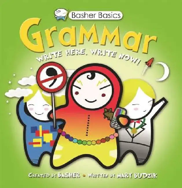 Basher Basics: Grammar by Simon Basher