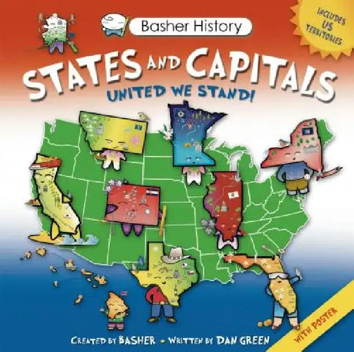 States and Capitals: United We Stand! [With Poster] by Simon Basher