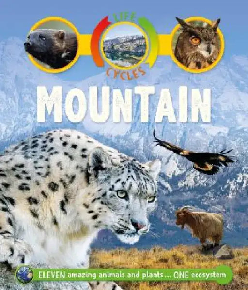 Life Cycles: Mountain by Sean Callery