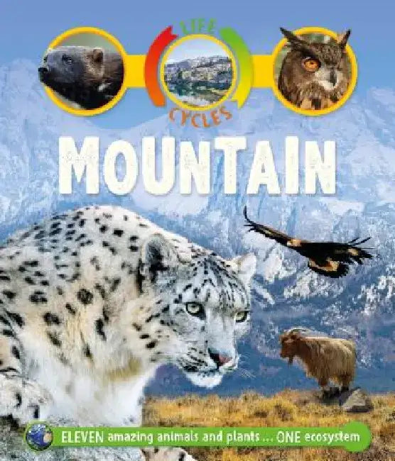 Life Cycles: Mountain by Sean Callery