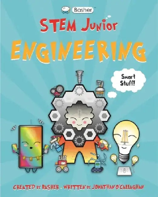 Basher Stem Junior: Engineering by Simon Basher