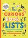The Curious Book of Lists: 263 Fun, Fascinating, and Fact-Filled Lists by Tracey Turner