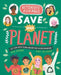 Activists Assemble--Save Your Planet by Ben Hoare