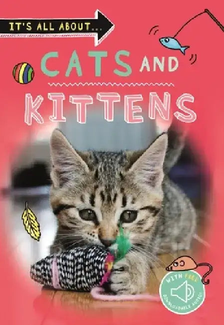 It's All About... Cats and Kittens by Kingfisher Books