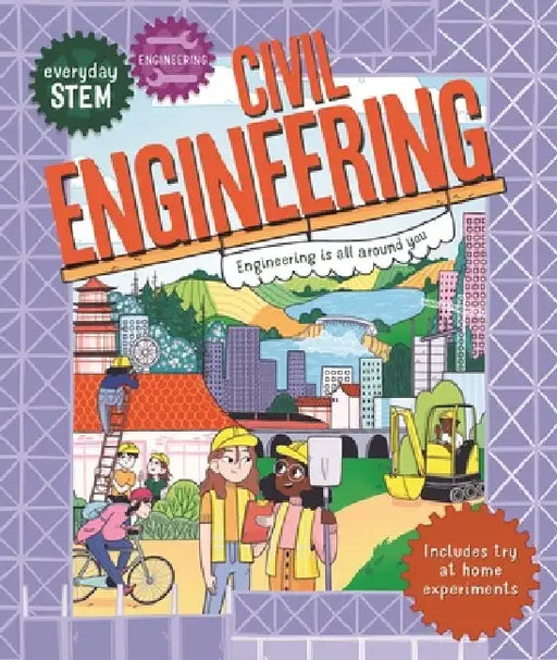 Everyday Stem Engineering--Civil Engineering by Jenny Jacoby