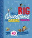 Really Big Questions for Daring Thinkers: Over 40 Bold Ideas about Philosophy by Stephen Law