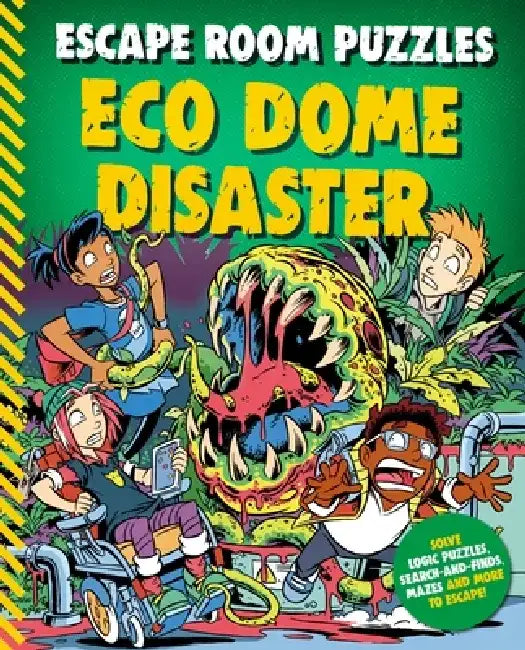 Escape Room Puzzles: Eco Dome Disaster by Kingfisher Books