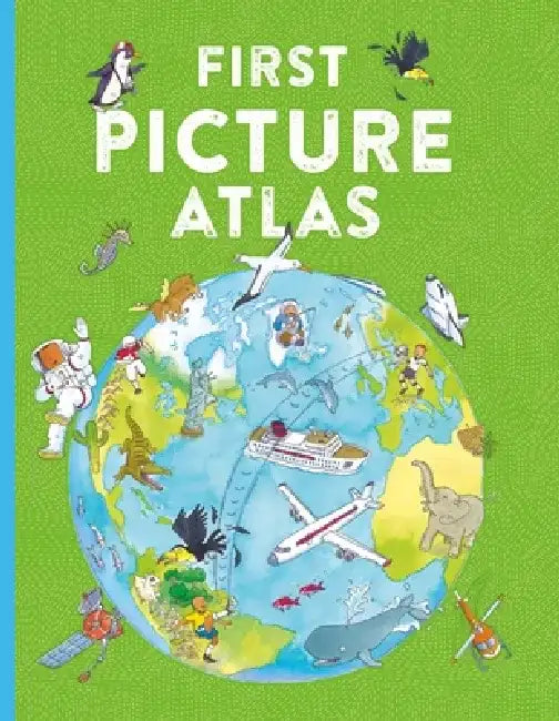 First Picture Atlas by Deborah Chancellor