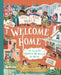 This Is Our World: Welcome Home by Tracey Turner
