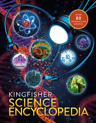 The Kingfisher Science Encyclopedia by Charles Taylor