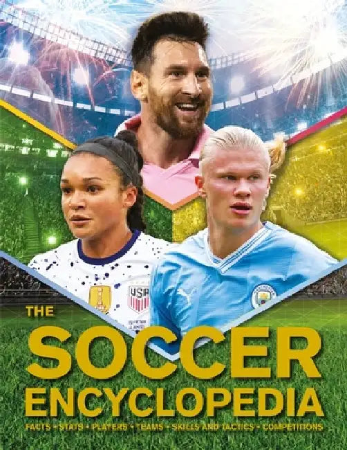 The Kingfisher Soccer Encyclopedia by Clive Gifford