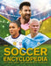 The Kingfisher Soccer Encyclopedia by Clive Gifford