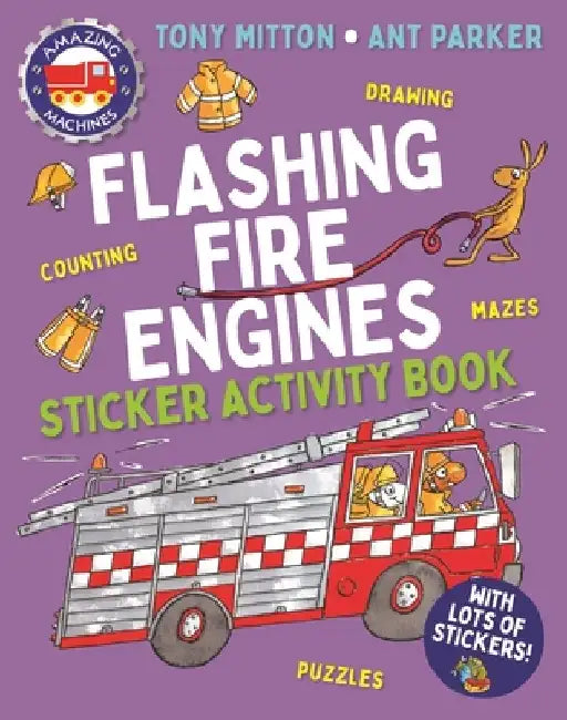 Amazing Machines Flashing Fire Engines Activity Book by Tony Mitton