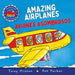 Amazing Machines Amazing Airplanes / Aviones Asombrosos by Tony Mitton