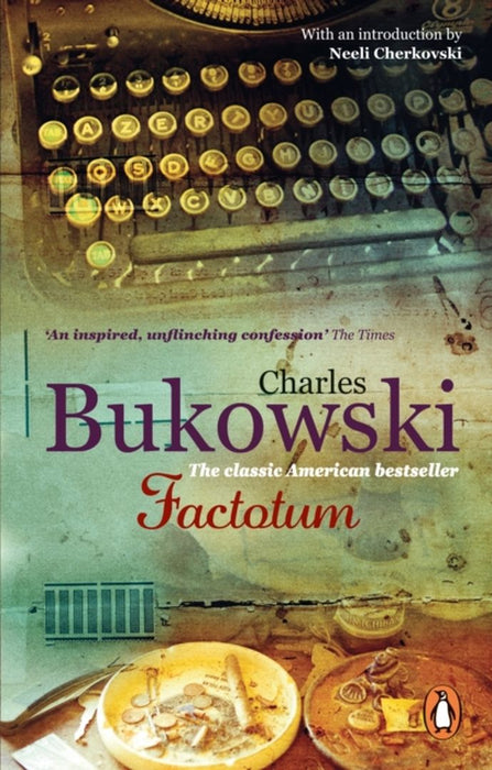 Factotum by Charles Bukowski