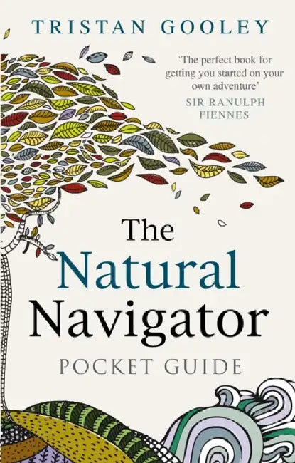 The Natural Navigator Pocket Guide by Tristan Gooley