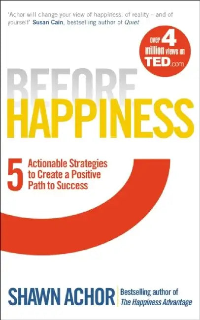 Before Happiness by Shawn Achor
