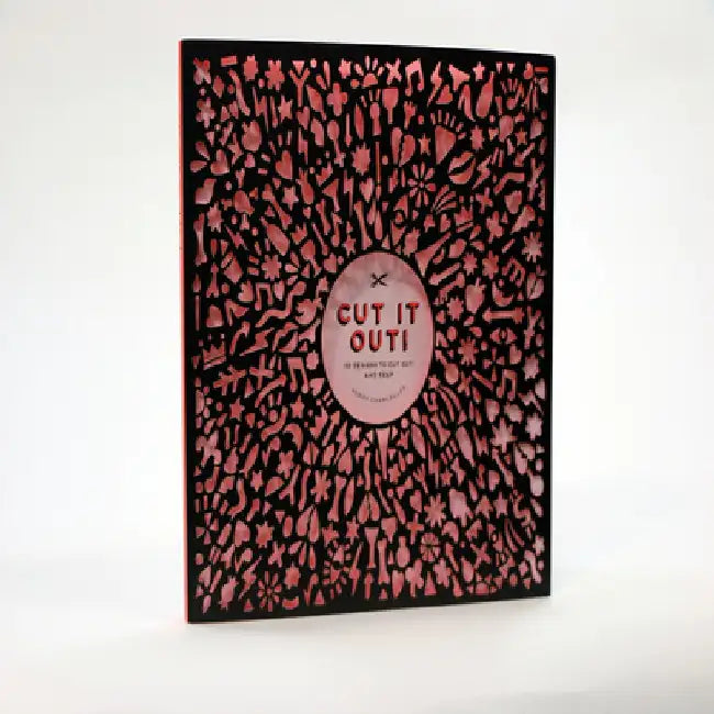 Cut It Out!: 30 Papercut Designs to Cut Out and Keep by Poppy Chancellor