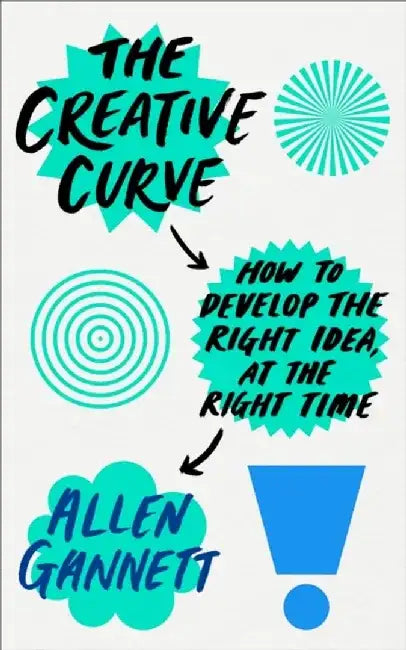 The Creative Curve by Allen Gannett