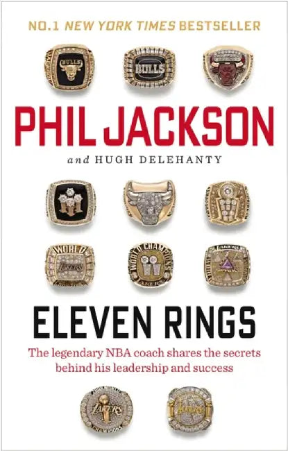 Eleven Rings by Phil Jackson
