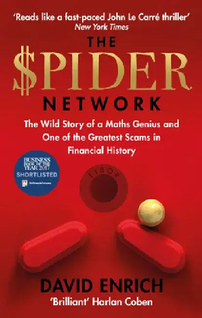 The Spider Network by David Enrich