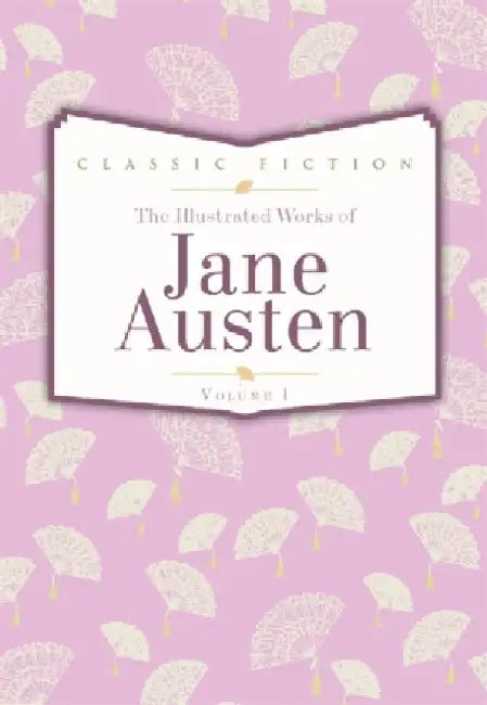 Jane Austen : Pride And Prejudice Mansfield Park And Persuasion 