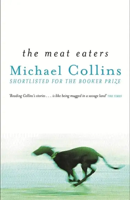 The Meat Eaters by Robert Weintraub