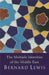 The Multiple Identities Of The Middle East by Lewis, Bernard