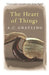 The Heart of Things: Applying Philosophy to the 21st Century by A. C. Grayling