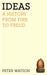 Ideas by Peter Watson