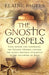 The Gnostic Gospels by Elaine Pagels