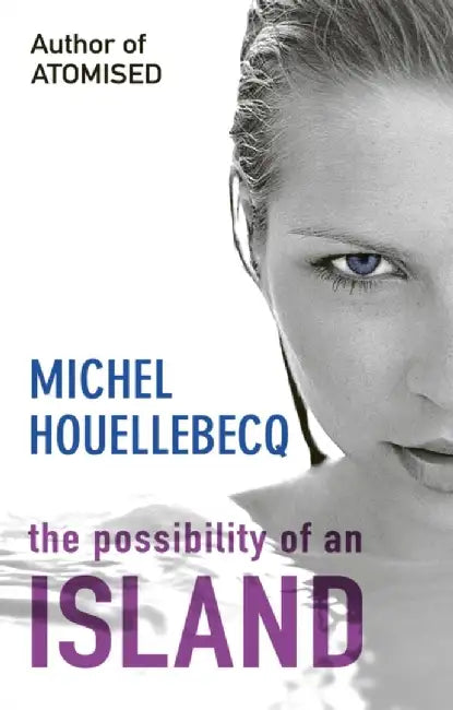 The Possibility of an Island by Michel Houellebecq