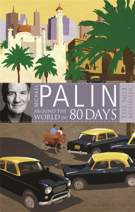 Around The World In Eighty Days by Palin, Michael
