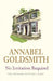 No Invitation Required: The Pelham Cottage Years by Annabel Goldsmith