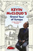 Kevin McCloud's Grand Tour of Europe by Keith Richards