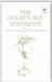 The Golden Age: Essays in British Social and Economic History, 1850-1870 by Ian Inkster, Others