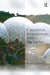 Creation, Evolution and Meaning by Robin Attfield