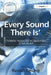 'Every Sound There Is': The Beatles' Revolver and the Transformation of Rock and Roll by Russell Reising
