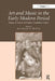 Art and Music in the Early Modern Period: Essays in Honor of Franca Trinchieri Camiz by Katherinea Mciver