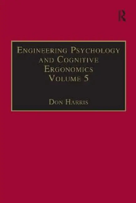 Engineering Psychology and Cognitive Ergonomics: Aerospace and Transportation Systems by Don Harris
