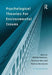 Psychological Theories for Environmental Issues by Mirilia Bonnes