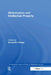 Globalization and Intellectual Property by George Alexandra