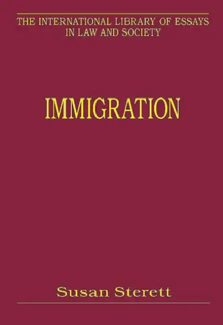 Immigration by Susan Sterett