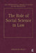 The Role of Social Science in Law by Elizabeth Mertz