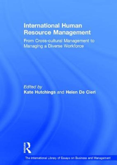 International Human Resource Management  by Helen De Cieri