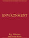 Environment: Critical Essays in Human Geography by Bruce Braun