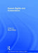 Human Rights and Corporations by David Kinley